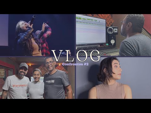 VLOG CONFRONTOS #2 - Fazendo um clipe