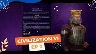 Civilization VI - Byzantium  - Ep 7 - Emperor