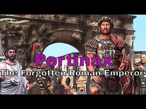Pertinax: The Forgotten Roman Emperor Everyone Should Know About