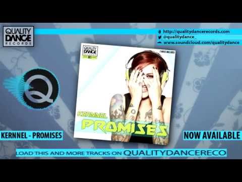 [Hard Dance] Kernnel - Promises (Includes "Melody mix")