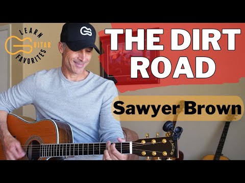 The Dirt Road - Sawyer Brown