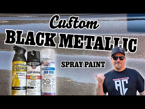 (CUSTOM Black Metallic) Satin Black & 2k Gloss Clear (Spray Paint) Rust oleum Spray Paint