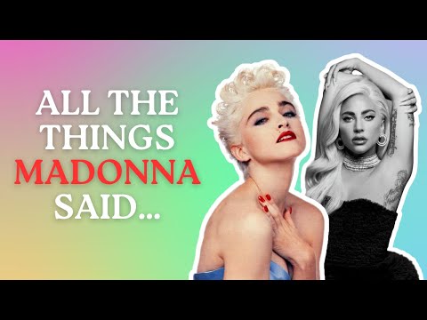 Madonna on Lady Gaga: A Compilation