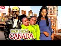 BACK FROM CANADA {FULL MOVIE} EBUBE OBIO,UCHECHI TREASURE,CHINENYE NEBE &MAURICE 2024 LATEST NIGERIA