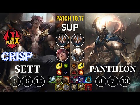 FPX Crisp Sett vs Pantheon Sup - KR Patch 10.17