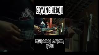 Download lagu GOYANG HEBOH - MELODI GITAR mp3 Download lagu GOYANG HEBOH - MELODI GITAR mp3