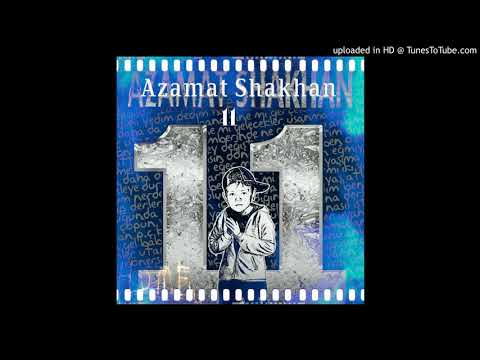 Azamat Shakhan - Vaha