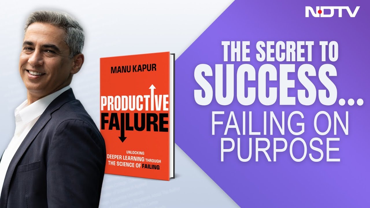Success Secrets | How To Turn Failures Into Success: 'Productive Failure' Book Discussion