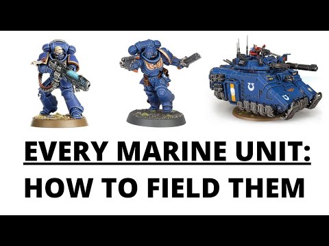 How to Field EVERY Codex Space Marines Unit - Wargear, Support + Battle Plan