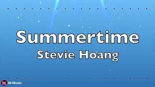 Stevie Hoang - Summertime (Lyric Video)