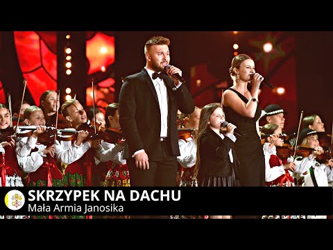 🔥🎻"Skrzypek na dachu"🔥Mała Armia Janosika (TVP1, Wadowice, 6.08.2023)
