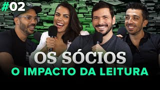 O IMPACTO DA LEITURA - Como ler mais e MELHOR? | Os Sócios Podcast #2