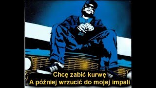 Eazy-E - My Baby&#39;z Mama[NAPISY PL]