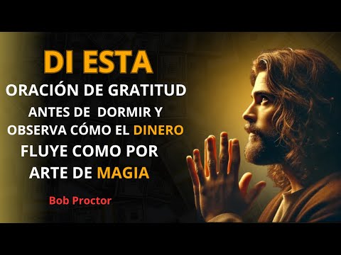 SAY this PRAYER of gratitude before bed | Bob Proctor