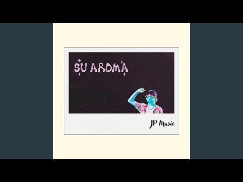 Su Aroma