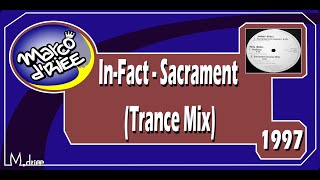 In-Fact - Sacrament (Trance Mix) - 1997