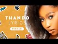Thando Lyrics - Seemah, Master KG, Wanitwa Mos, Lowsheen