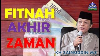 Download lagu KH Zainuddin MZ - Fitnah Akhir Zaman mp3