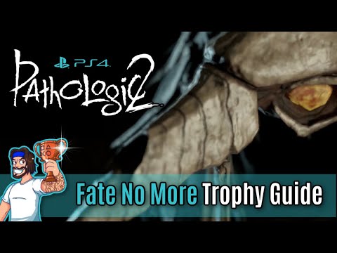 Pathologic 2 - Fate No More Trophy Guide (Pathologic 2 Platinum Trophy Guide)