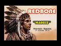 Redbone - Maggie (stereo & lyrics) 1970
