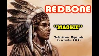Redbone - Maggie (stereo &amp; lyrics) 1970