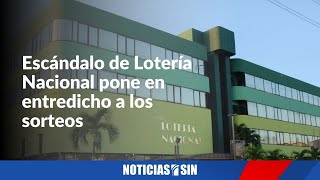 Escándalo de Lotería Nacional pone en entredicho a los sorteos