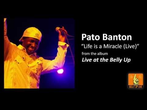 Pato Banton "Life Is A Miracle" from the album Live at the Belly Up