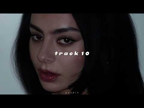 charli xcx - track 10 (sped up + reverb)