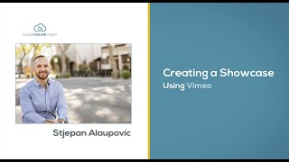 Tutorial: Creating a Showcase Using Vimeo