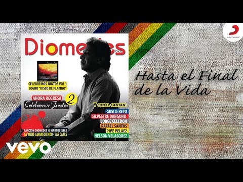 Diomedes Díaz - Hasta el Final de la Vida (Cover Audio)