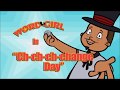 WordGirl Ch Ch Ch Change Day Better Quality
