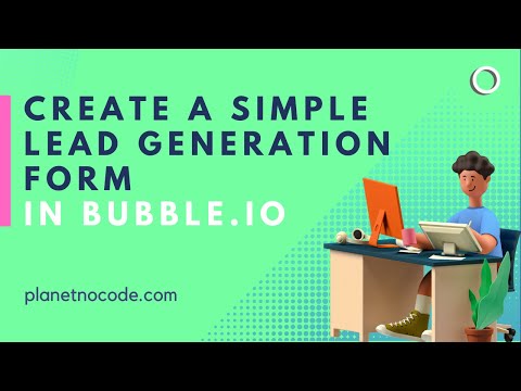 How To Create a Lead Generation Form In Bubble for a B2B App thumbnail