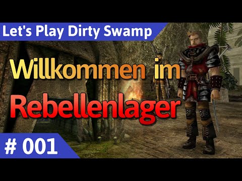 Dirty Swamp deutsch (Gothic 2) Teil 1 - Willkommen im Rebellenlager Let's Play