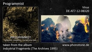 Programmist - Industrial Fragments (The Archives 1995) - 18 - Virus [DE-AT7-12-08320]