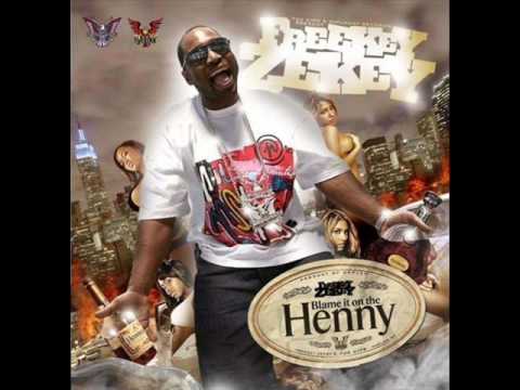 Freekey Zekey - Henny (Feat. Max B & Sen City)