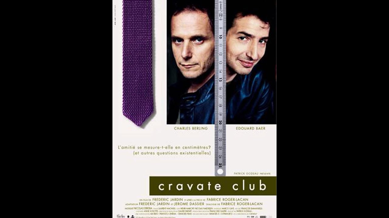 Miniature de la vidéo Cravate club du film Cravate club