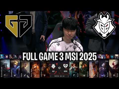 CANYON LEE SIN!😱 - GEN vs G2 GAME 3 MSI 2025 PLAYOFFS | GENG vs G2 ESPORTS G3 MSI 2025 PLAYOFFS