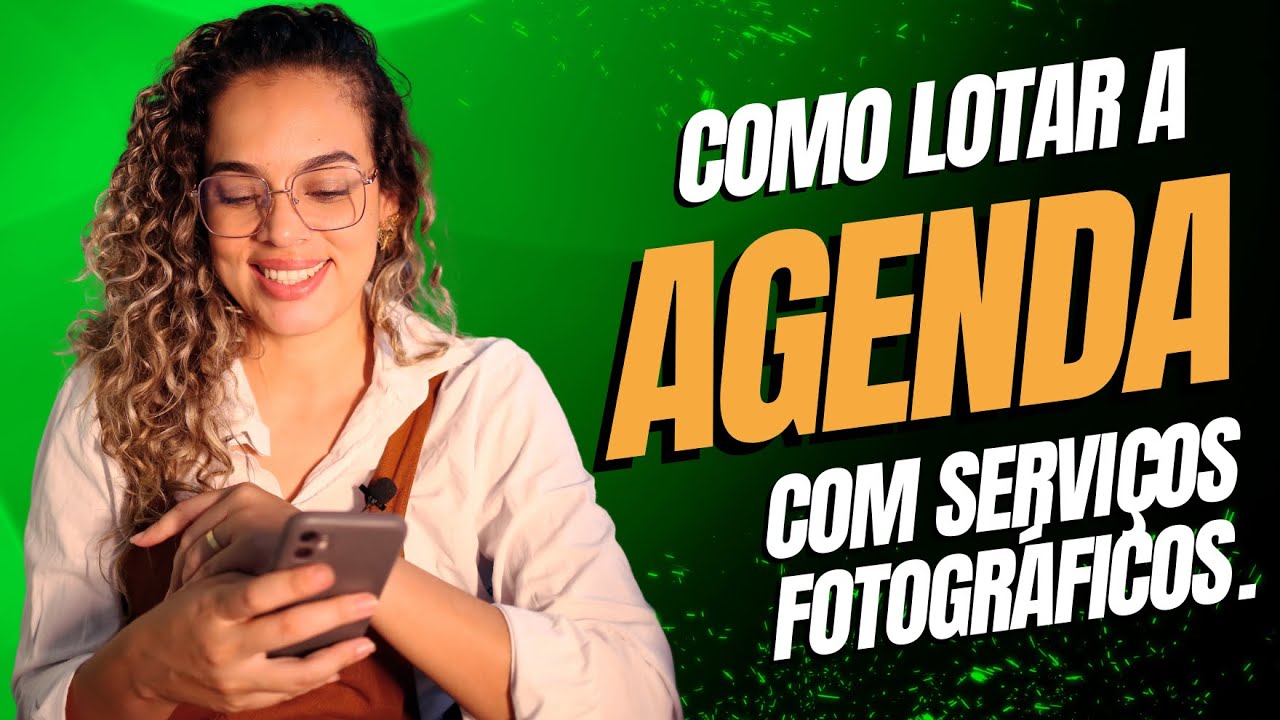 COMO ABRIR E LOTAR A GENDA COM SERVIÇOS FOTOGRÁFICOS - PARTE 2