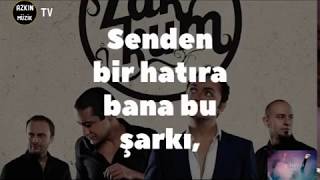 Zakkum - Hatıran Yeter (Lyric Sözler Ekranda)