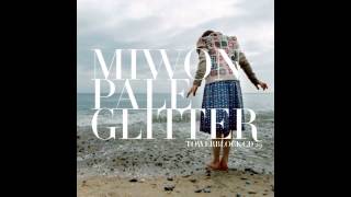 Miwon - No Need For Sanity