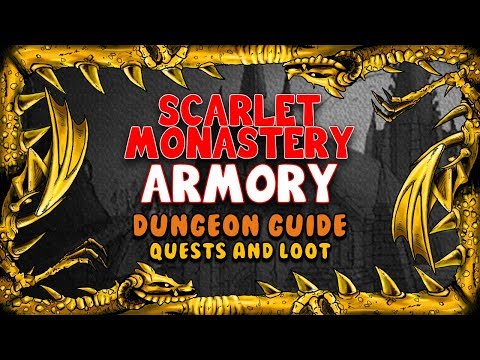 Scarlet Monastery Armory Quests and Loot | Classic WoW