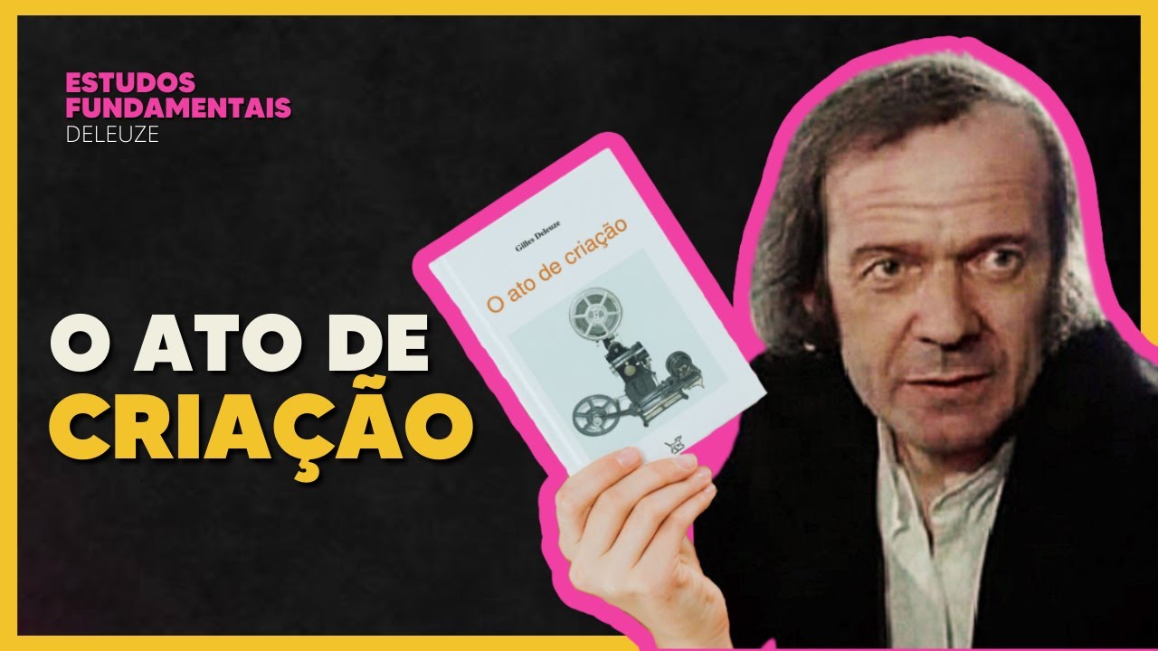 ARTE como resistência à morte em DELEUZE: O que é o ato de criação?
