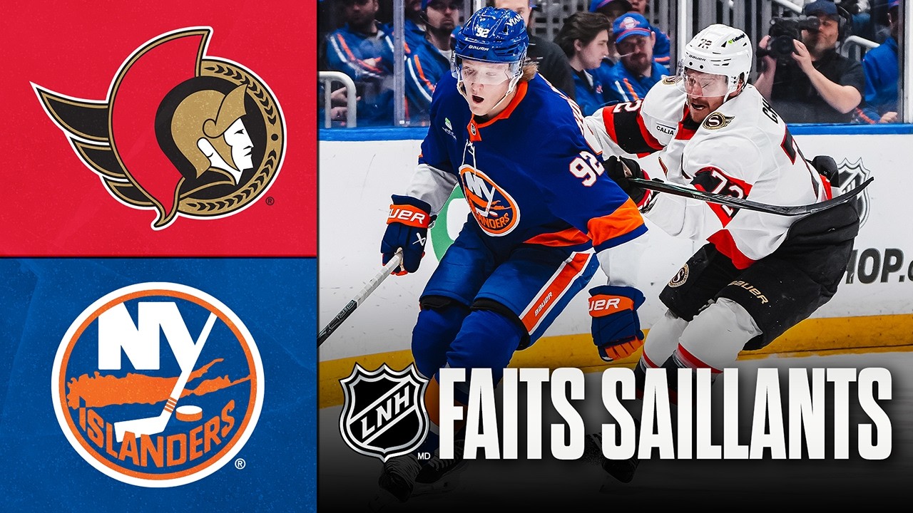 Sénateurs vs Islanders | 11/04/26 | Faits saillants