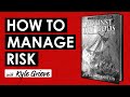 Against The Gods The Remarkable Story Of Risk By Peter Bernstein Key Lessons TIP701