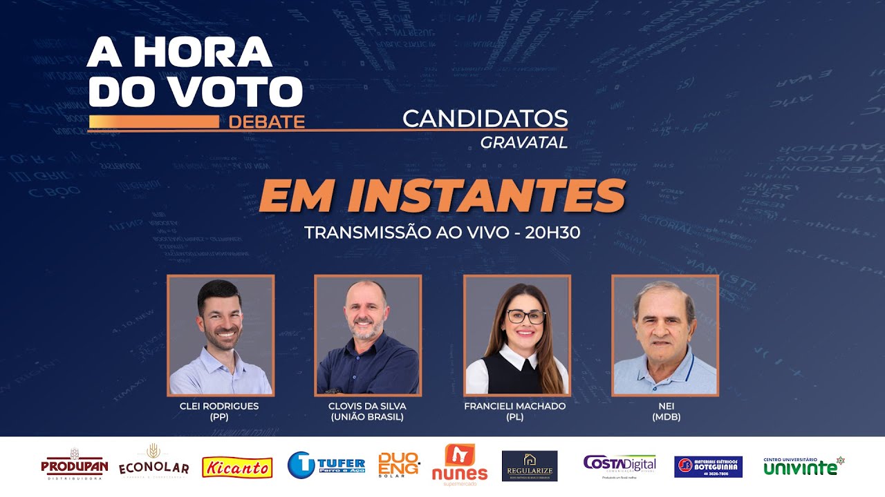 DEBATE COM CANDIDATOS A PREFEITO DE GRAVATAL - 20H30 - 08/09/2024