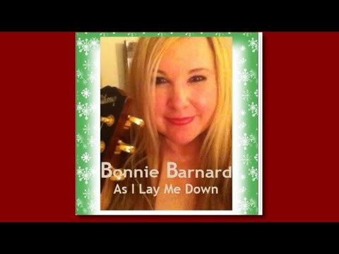 Bonnie Barnard - As I Lay Me Down