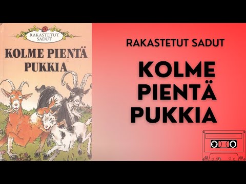 Kolme pientä pukkia - Rakastetut sadut -äänisatu