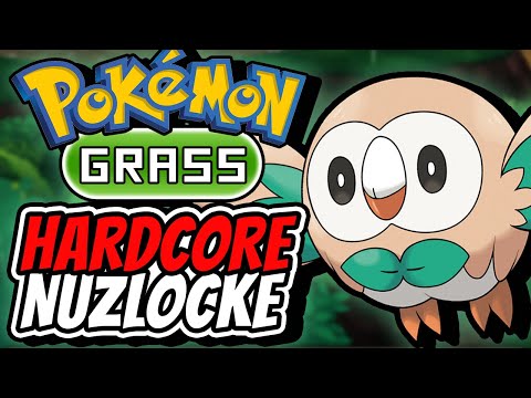 Pokemon Ultra Sun HARDCORE NUZLOCKE - Grass Types ONLY