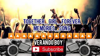 Together Girl Forever ( Audio Offcial )