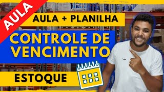 PLANILHA DE CONTROLE DE VALIDADE/VENCIMENTO [CONTROLE DE ESTOQUE]